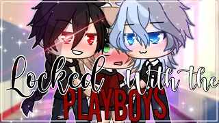 Locked with the playboys  l|| GachaLife MiniMovie || GLMM ||