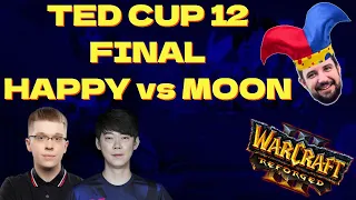 HAPPY vs MOON bo7 - TED CUP 12 GRANDFINAL - СМОТРИМ ТУРНИР по WARCRAFT 3 ВМЕСТЕ!