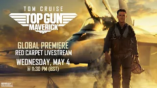 Top Gun: Maverick | Global Premiere - Red Carpet Show | Livestream