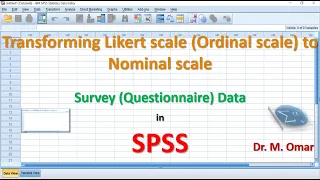 Transforming 5 Points Likert scale to Nominal scale in SPSS