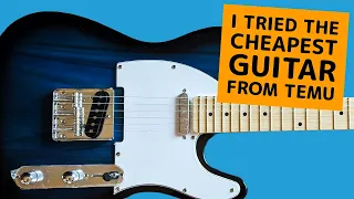 Testing the Cheapest Electric Guitar from TEMU