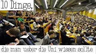 10 Dinge, die man über die Uni wissen sollte