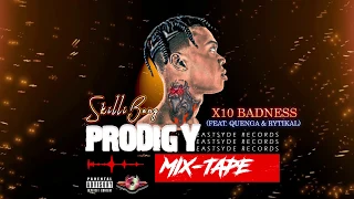 Skillibeng - X10 Badness [Prodigy MixTape 2019]