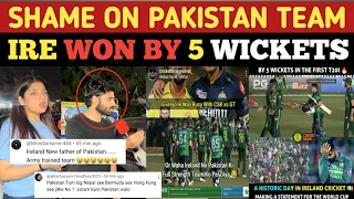 SHAME ON PAKISTAN CRICKET TEAM | IRELAND BEAT PAKISTAN BY 5 WICKETS | PAKISTANI ANGRY REACTION