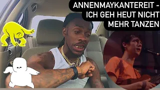 ANNENMAYKANTEREIT -ICH GEH HEUT NICHT MEHR TANZEN ( AMERICAN REACTION VIDEO) 🕺🏾💃👯‍♀️🪩