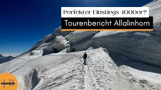 Allalinhorn - der perfekte Einstiegs 4000er?