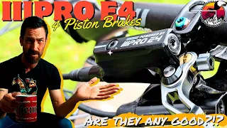 IIIPro E4 four piston Brakes - A GREAT bargain, or a waste of money?? Initial Impressions // Review