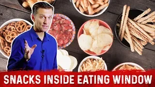 Acceptable Snacks To Eat During Intermittent Fasting (Inside Eating Window) – Dr.Berg