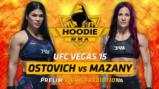 UFC Vegas 15 Rachael Ostovich vs Gina Mazany Fight Prediction | MMA Hoodie