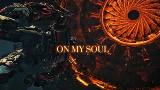 ON MY SOUL | Transformers Rise of The Beasts