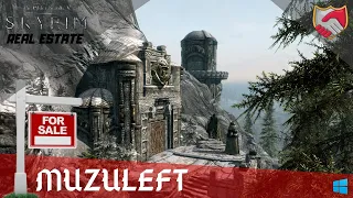 Skyrim Real Estate:  Muzuleft