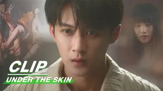 Clip: Shen Yi Found The Key To The Case | Under The Skin EP12 | 猎罪图鉴 | iQiyi
