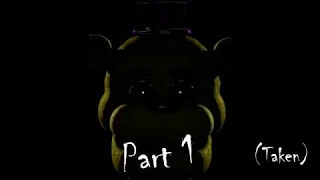 [SFM/FNAF/COLLAB]Open collab for all Part 3/8/7/9/1/2/4/5/12/13/10 taken