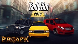 Taxi Sim 2016 - Android & iOS - Gameplay (Ovilex Soft)