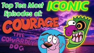 Top 10 Most Iconic Episodes of Courage the Cowardly Dog