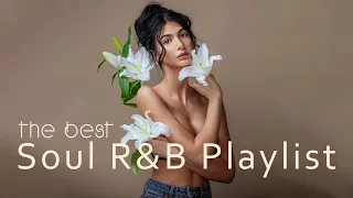 Emotional Soul / R&B playlist 🌈 Top hits soul songs