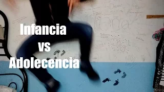 Infancia vs Adolescencia