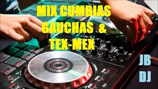 MIX CUMBIAS GAUCHAS Y TEXMEX JB DJ ECUADOR