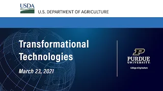 Global Agriculture Innovation Forum: Transformational Technologies - March 23, 2021