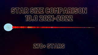 Star Size Comparison 10.0 2021-2022