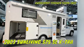 2023 Sunliving S75 SL X-TRA Interior and Exterior Duseldorf Caravan Salon 2022