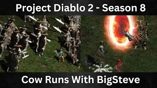 Project Diablo 2 Season 8 Cow Runs