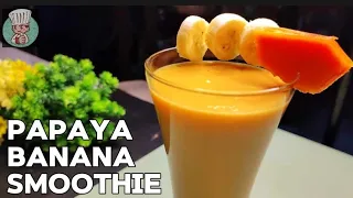 Papaya Banana Smoothie | Healthy Juice Recipe