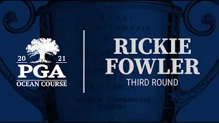 Rickie Fowler Round 3 Highlights: 2021 PGA Championship at The Ocean Course