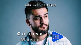 Gafur feat  JONY   Lollipop Official Audio