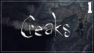 Creaks # 1 Странный подземный мир