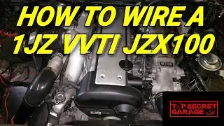 HOW TO WIRE A 1JZ VVTI JZX100