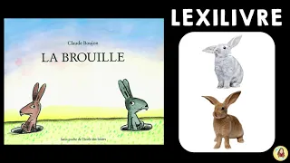 LEXILIVRE - La brouille