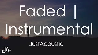 Faded - Alan Walker (Acoustic Instrumental)