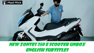 NEW ZONTES 350 E SCOOTER UNBOX ENGLISH SUBTITLES