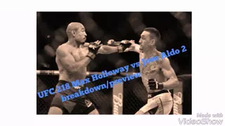 UFC 218: Max Holloway vs Jose Aldo 2 breakdown, preview