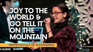 Joy To The World / Go Tell It On The Mountain Medley | POA Worship | Pentecostals of Alexandria