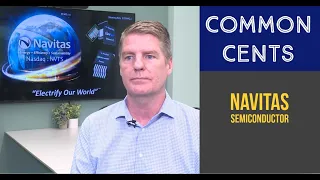 Common Cents - Navitas Semiconductor