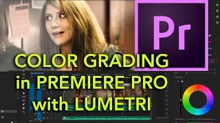 E38 - COLOR CORRECTION with Lumetri - Adobe Premiere Pro CC 2017