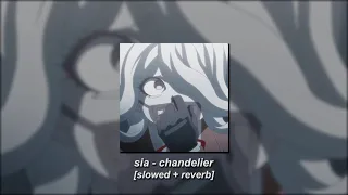 sia - chandelier [slowed + reverb]