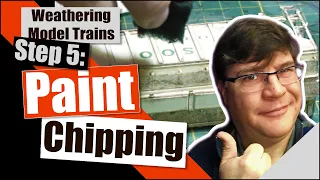 Weathering Model Trains - Paint Chipping (Step 5)