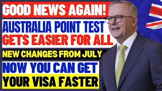 Australia Visa Points Test Gets Easier: New Changes From July 2024: Now Get Visa Faster Than Before