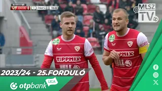 DVTK - Paks | 2-1 | (1-1) | OTP Bank Liga | 25. forduló | MLSZTV