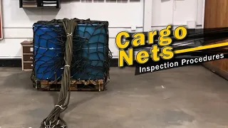 Cargo Nets - Inspection Procedures