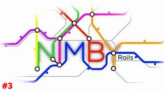 Nimby Rails #3 - Starting The District Line!