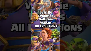 How does Evolution Valkyrie Do VS All Evolutions? 🤔 #clashroyale #shorts