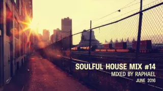 SOULFUL HOUSE MIX #14