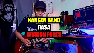 Kangen Band Rasa Dragon Force