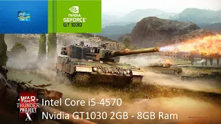War Thunder - i5 4570 - GT1030 - 8GB Ram