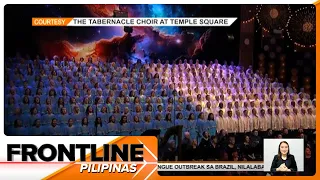 Tabernacle Choir, nag-concert sa bansa | Frontline Pilipinas