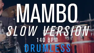 Mambo SLOW VERSION Latin Jazz Drumless Backing Track | 140 Bpm